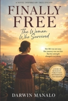 Finally Free: The Woman Who Survived B0H4K6T8VX Book Cover