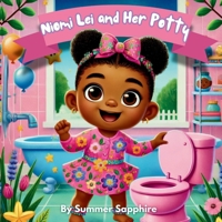 Niomi Lei and Her Potty B0DVX2GW63 Book Cover
