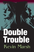 Double Trouble 1787921239 Book Cover