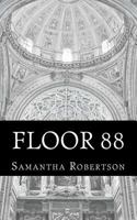 Floor 88 147921079X Book Cover