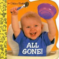All Gone! (Little Nugget) 0307145298 Book Cover
