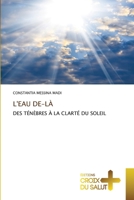 L'Eau De-LÀ 6203844942 Book Cover