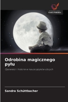 Odrobina magicznego pylu (Polish Edition) 6209512488 Book Cover
