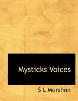 Mysticks Voices 1010077392 Book Cover