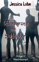 Die Offenbarung der Schleicher - Machtkampf (Folge 2) B099TN9W5P Book Cover