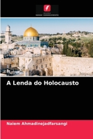 A Lenda do Holocausto 6203516147 Book Cover