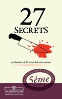27 Secrets: A Collection of Short Detective Stories 1548192805 Book Cover