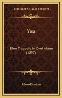 Yrsa, Eine Trag�die 1519354908 Book Cover