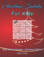 Christmas Sudoku For Kids: Christmas Sudoku For Kids 1695304187 Book Cover