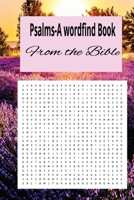 Psalms- A Word Find Book: From the Bible B0FX6ZPKVY Book Cover
