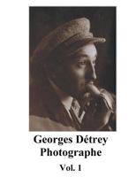 Georges Détrey, photographies, Vol. 1: Europe 1930-1950 2322100552 Book Cover