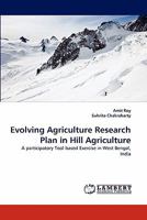 Evolving Agriculture Research Plan in Hill Agriculture 3844393625 Book Cover