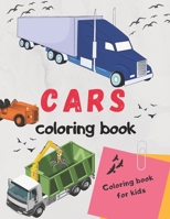 Cars coloring book: Coloring book for kids B09HFVCV5Q Book Cover