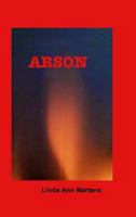 Arson 1320945058 Book Cover
