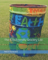 The Eco Friendly Grocery List B086PTYYRL Book Cover