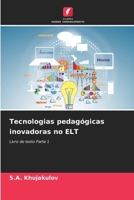 Tecnologias pedagógicas inovadoras no ELT 6202363371 Book Cover