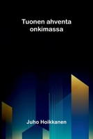 Tuonen ahventa onkimassa (Finnish Edition) 9376553705 Book Cover