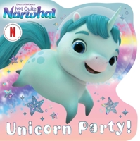 Unicorn Party! 1665946458 Book Cover