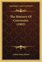 The Ministry of Conversion 1120904544 Book Cover