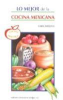 Lo mejor de la cocina mexicana 9681508440 Book Cover