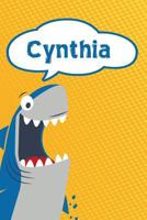 Cynthia: Personalized Shark Handwriting Practice Paper for Kids notebook 120 pages 6"x9" 1796833207 Book Cover