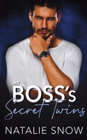 My Boss's Secret Twins: A Secret Baby Billionaire Boss Age Gap Romance B0BRLVQ5FX Book Cover