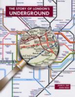 The Story of London's Underground 1854142895 Book Cover