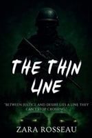 The Thin Line B0FSB1DMV4 Book Cover