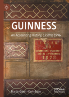 Guinness: An Accounting History, 1759 to 1996 3032337917 Book Cover
