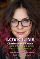 Love Line: Charlotte and Tavish (Pink Matchmakers: Sweet on Main) B0GX9YQ6Z4 Book Cover
