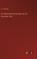 Om lösöre-köps-förordningen den 20 November 1845 3563164401 Book Cover