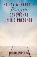 31 Day Workplace Prayer Devotional 1545637830 Book Cover