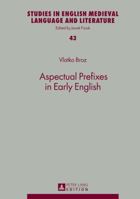 Aspectual Prefixes in Early English 3631645295 Book Cover