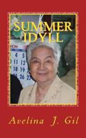 Summer Idyll: And Other Selections 1478358254 Book Cover