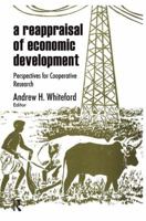 A Reappraisal of Economic Development: Perspectives for Cooperative Research 1138518492 Book Cover