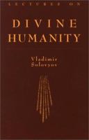 Lectures on Divine Humanity (Library of Russian Philosophy) 1597312509 Book Cover