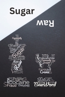 Sugar Raw B0BR5G6DCY Book Cover