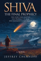 SHIVA The Final Prophesy B0GC349DGM Book Cover