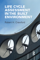 Life Cycle Assessment in the Built Environment 0766139271 Book Cover
