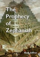 The Prophecy of Zephaniah 0244359288 Book Cover