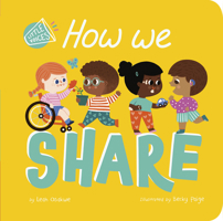 How We Share (Little Voices) 1664351256 Book Cover