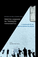 Direitos Humanos Na Transi o Paradigm tica (Portuguese Edition) 6588781148 Book Cover