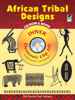 African Tribal Designs CD-ROM and Book (Dover Electronic Clip Art) 048699581X Book Cover