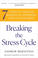 The Myth of Stress: Where Stress Really Comes From and How to Live a Happier and Healthier Life 1439159459 Book Cover