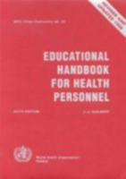 Educational Handbook for Health Personnel (Public Health) 924170635X Book Cover