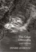 This Great Unknowing 0811214583 Book Cover