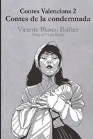 Contes valencians 2: contes de la condemnada: Vicente Blasco Ib��ez 8469739166 Book Cover
