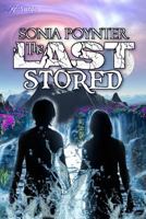 The Last Stored 0996682783 Book Cover
