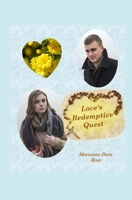 Love's Redemptive Quest, Cole's Story B0FQ3Z2WF1 Book Cover