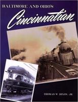 Baltimore & Ohio's Cincinnatian 0939487853 Book Cover